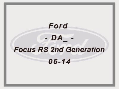 Ford - DA_ - Focus RS 2nd Generation - 05-14